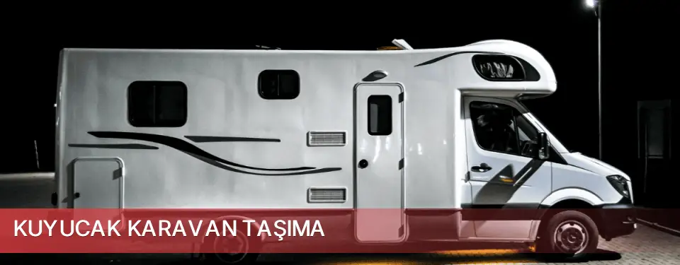 Kuyucak İlçemi Karavan Taşıma